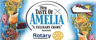 39th Taste of Amelia - A Culinary Crawl, presented by Rotary Club of Fernandina Beach